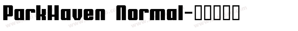 ParkHaven Normal字体转换